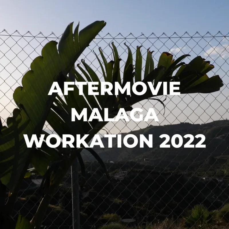 AFTERMOVIE MALAGA WORKATION 2022