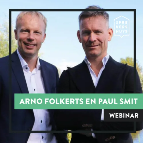 Arno Folkerts en Paul Smit webinar Sprekershuys